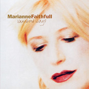 Review: Marianne Faithfull - Vagabond Ways (1999) – Vinyl Edition